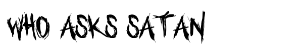 Who asks Satan font preview